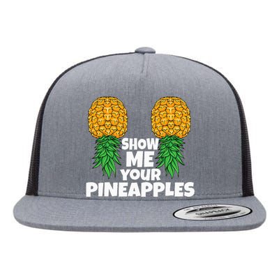 Show Me Your Pineapples Swinger Upside Down Pineapple Flat Bill Trucker Hat