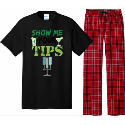 Show Me Your Tips Ings Funny Bartender Gift Pajama Set