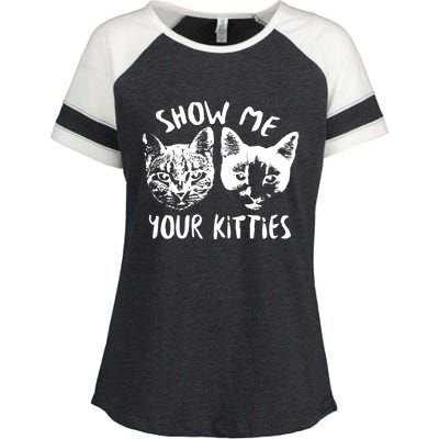 Show Me Your Kitties Funny Cat Lover Enza Ladies Jersey Colorblock Tee