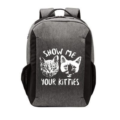 Show Me Your Kitties Funny Cat Lover Vector Backpack