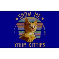 Show Me Your Kitties Gift Retro Vintage Funny Cat Lover Great Gift Bumper Sticker