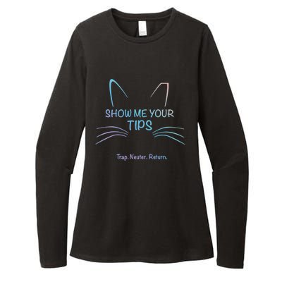 Show Me Your Tips Funny Whisker Trap Neuter Return Tnr Gift Womens CVC Long Sleeve Shirt