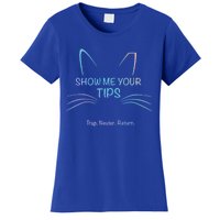 Show Me Your Tips Funny Whisker Trap Neuter Return Tnr Gift Women's T-Shirt