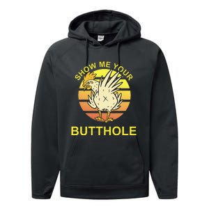 Show me your Butthole - Funny Butthole Chicken Performance Fleece Hoodie