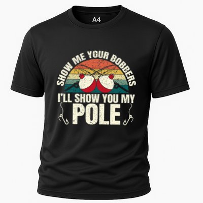 Show Me Your Bobbers For A Adult Humor Performance Shirt