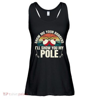 Show Me Your Bobbers For A Adult Humor Ladies Essential Flowy Tank
