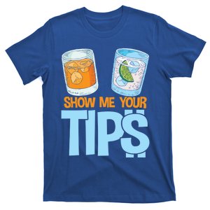 Show Me Your Tips Cute Gift T-Shirt