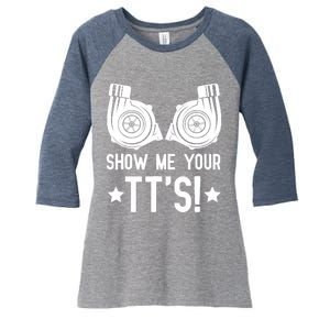 Show Me Your TTs Street Racing Twin Turbo Women's Tri-Blend 3/4-Sleeve Raglan Shirt