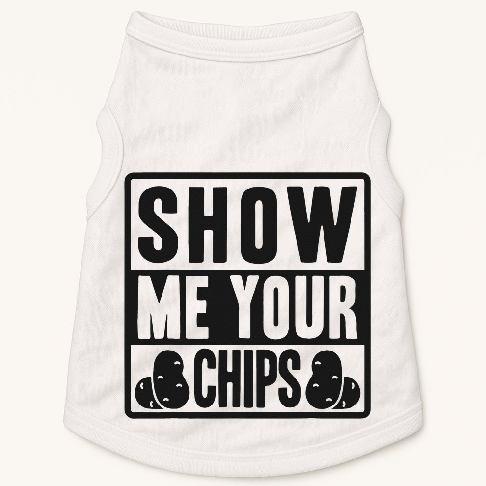 Show Me Your Chips Funny Potato Chips Doggie Tank