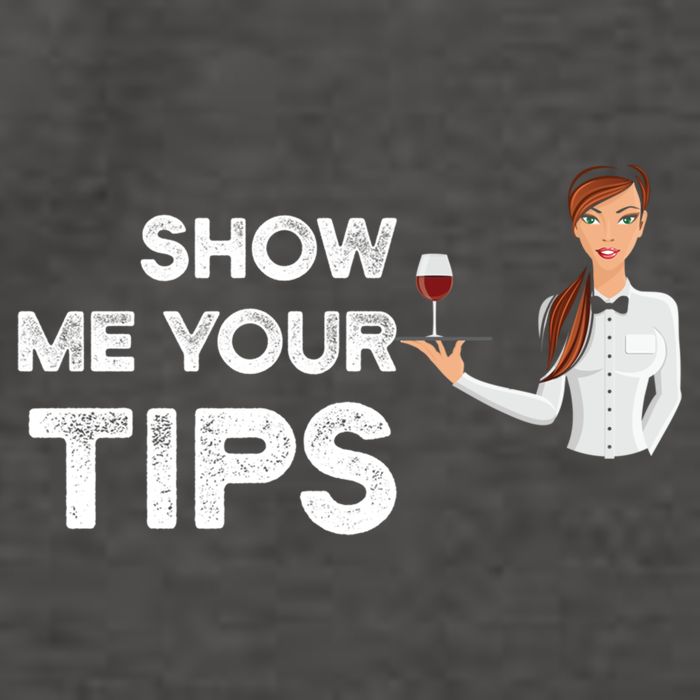 Show Me Your Tips Waiter Service Restaurant Waitress Server Gift Vector Backpack