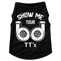 Show Me Your TT's Funny Twin Turbo Car Enthusiast Gift  Doggie Tank