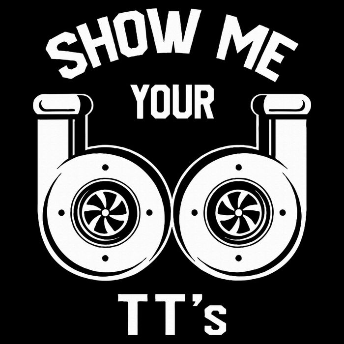 Show Me Your TT's Funny Twin Turbo Car Enthusiast Gift  16 in Basic Backpack