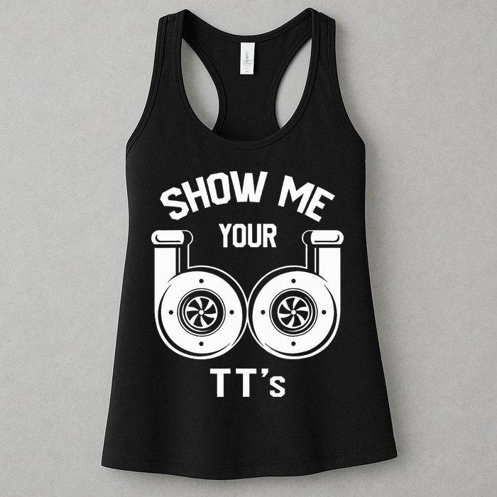 Show Me Your TT's Funny Twin Turbo Car Enthusiast Gift  Womens Tank Top