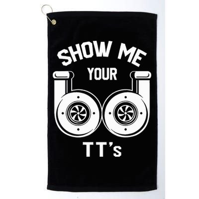 Show Me Your TT's Funny Twin Turbo Car Enthusiast Gift  Golf Towel