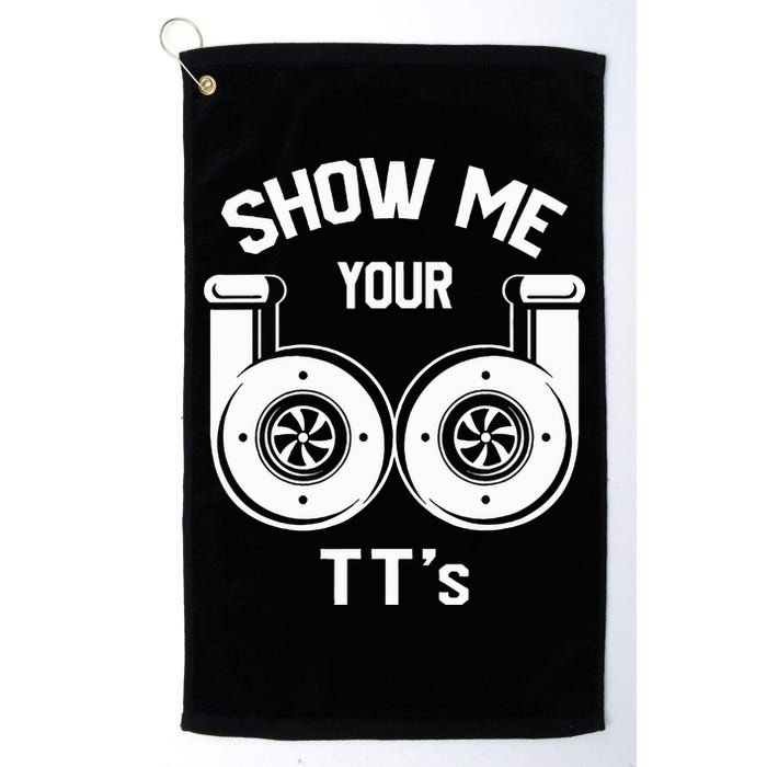 Show Me Your TT's Funny Twin Turbo Car Enthusiast Gift  Golf Towel