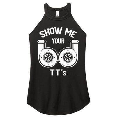 Show Me Your TT's Funny Twin Turbo Car Enthusiast Gift  Women's Perfect Tri Rocker Tank