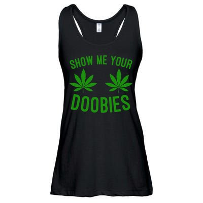 Show Me Your Doobies Funny Weed Smoker Marijuana High Ladies Essential Flowy Tank