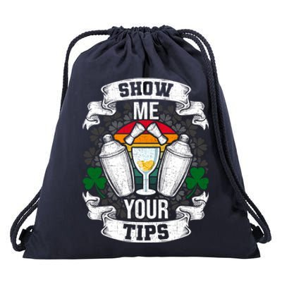 Show Me Your Tips Bartender And Barkeeper Gift Drawstring Bag