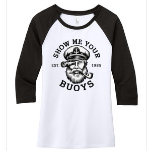 Show Me Your Buoys Funny Pontoon Boat Captain Women's Tri-Blend 3/4-Sleeve Raglan Shirt