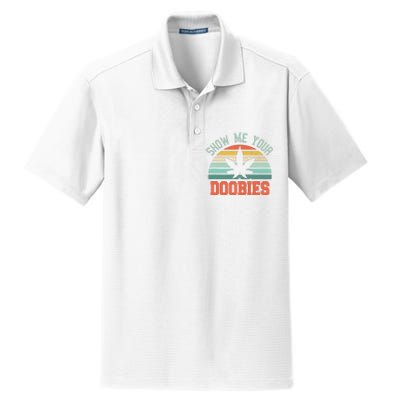 Show Me Your Doobies Weed Gift Funny Marijuana Bud Stoner Dry Zone Grid Polo