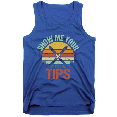 Show Me Your Tips Funny Freestyle Snow Skiing Gift Tank Top