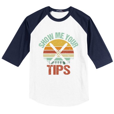 Show Me Your Tips Funny Freestyle Snow Skiing Gift Baseball Sleeve Shirt