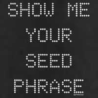Show Me Your Seed Phrase 25L Jumbo Tote