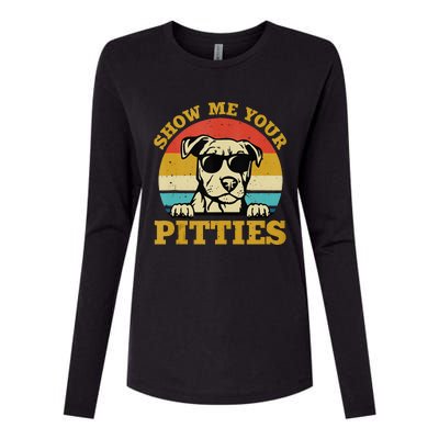 Show Me Your Pitties Funny Pitbull Dog Lovers Womens Cotton Relaxed Long Sleeve T-Shirt