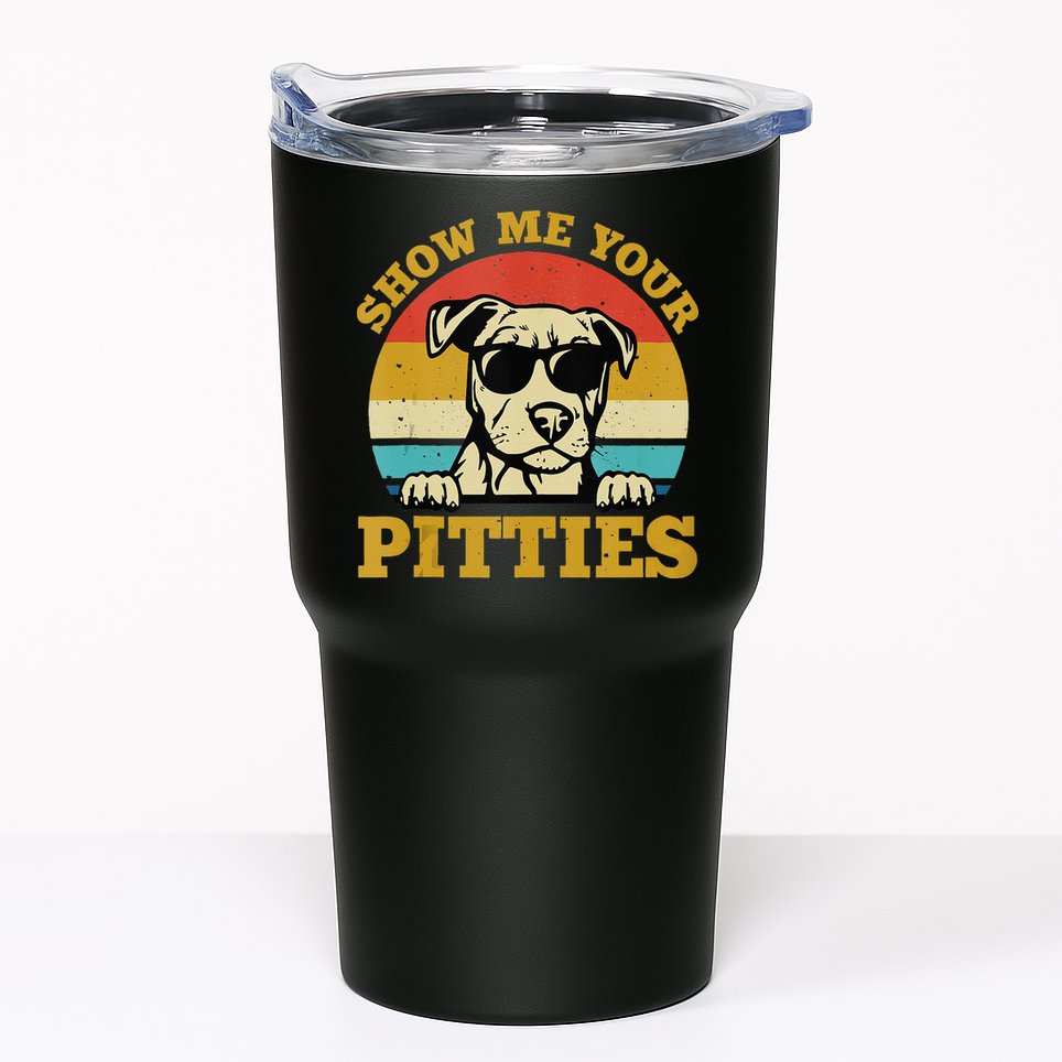Show Me Your Pitties Funny Pitbull Dog Lovers Tumbler