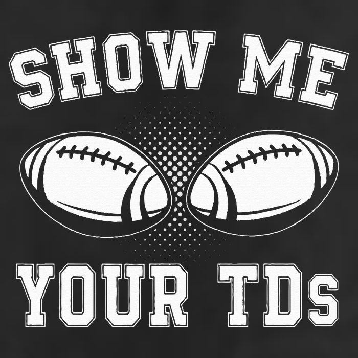 Show Me Your TDs Funny Fantasy Football Lover 7 Panel Mesh Trucker Snapback Hat