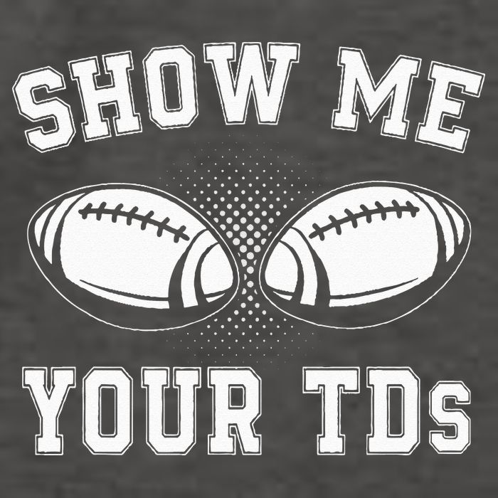 Show Me Your TDs Funny Fantasy Football Lover Vector Backpack