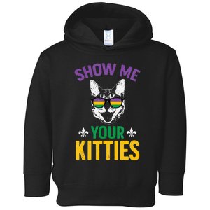 Show Me Your Kitties Funny Mardi Gras Carnival Toddler Hoodie