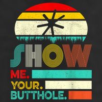 Show Me Your Butthole, Funny, Joke, Sarcastic, Family 15oz Campfire Ceramic Mug