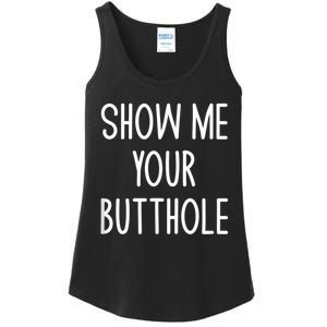 Show Me Your Butthole Ladies Essential Tank