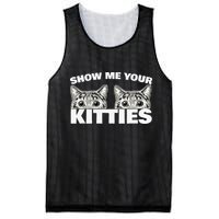 Show Me Your Kitties Cat Pun Show Me Your Kitties Mesh Reversible Basketball Jersey Tank