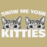 Show Me Your Kitties Cat Pun Show Me Your Kitties Long Sleeve Shirt