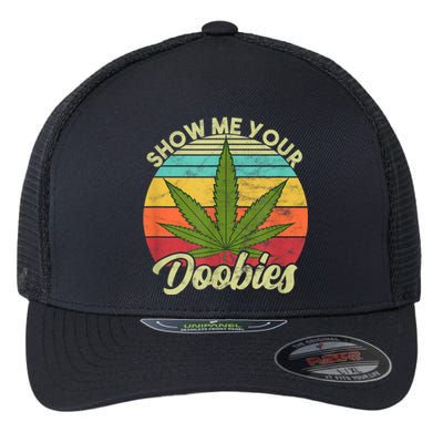 Show Me Your Doobies Marijuana Weed Cannabis Flexfit Unipanel Trucker Cap