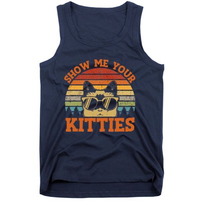 Show Me Your Kitties Funny Cat Lover Vintage Retro Sunset Gift Tank Top