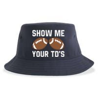 Show me your TDs Funny Fantasy Football Touch Down Sustainable Bucket Hat