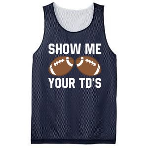 Show me your TDs Funny Fantasy Football Touch Down Mesh Reversible Basketball Jersey Tank