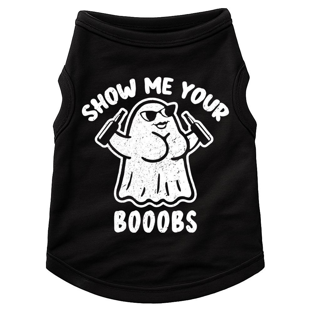 Show Me Your Booobs Funny Dumb Ghost Doggie Tank