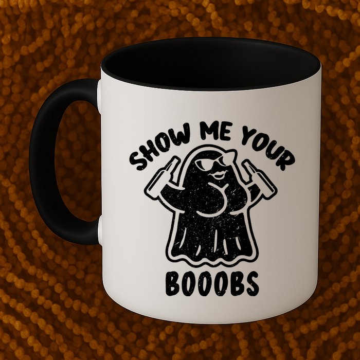 Show Me Your Booobs Funny Dumb Ghost Mug