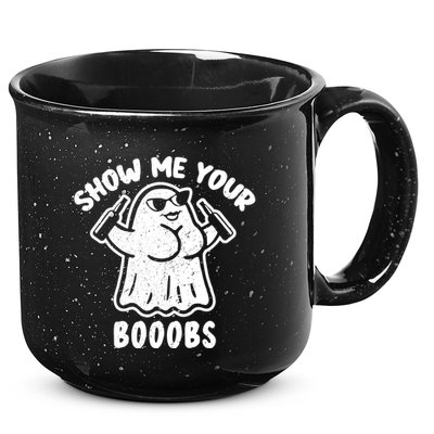 Show Me Your Booobs Funny Dumb Ghost 15oz Campfire Ceramic Mug