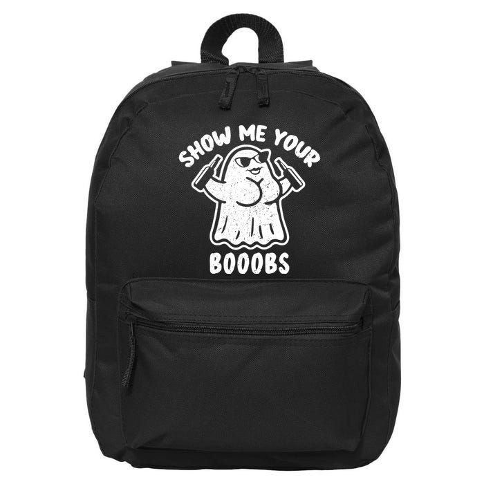 Show Me Your Booobs Funny Dumb Ghost 16 in Basic Backpack
