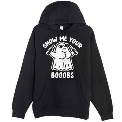 Show Me Your Booobs Funny Dumb Ghost Premium Pullover Hoodie