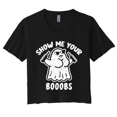 Show Me Your Booobs Funny Dumb Ghost Crop Top