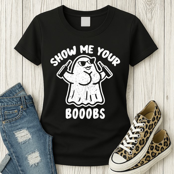 Show Me Your Booobs Funny Dumb Ghost Womens T-Shirt