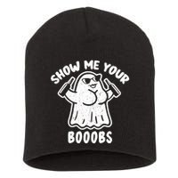 Show Me Your Booobs Funny Dumb Ghost Short Acrylic Beanie