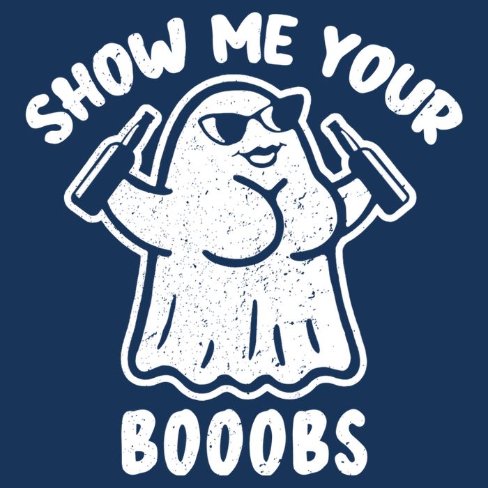 Show Me Your Booobs Funny Dumb Ghost Infant Baby Jersey Bodysuit
