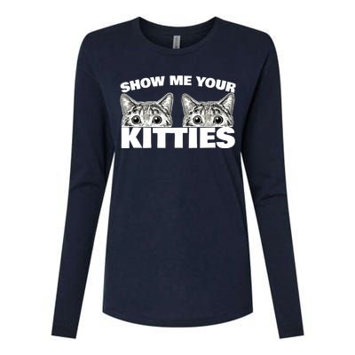 Show Me Your Kitties cat pun Show Me Your Kitties Womens Cotton Relaxed Long Sleeve T-Shirt